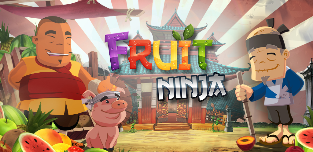 Fruit Ninja