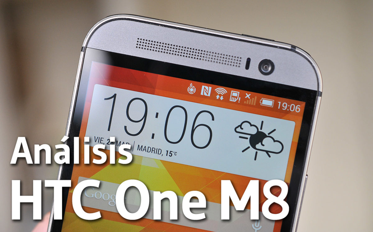 HTC One M8 - Analisis del telefono