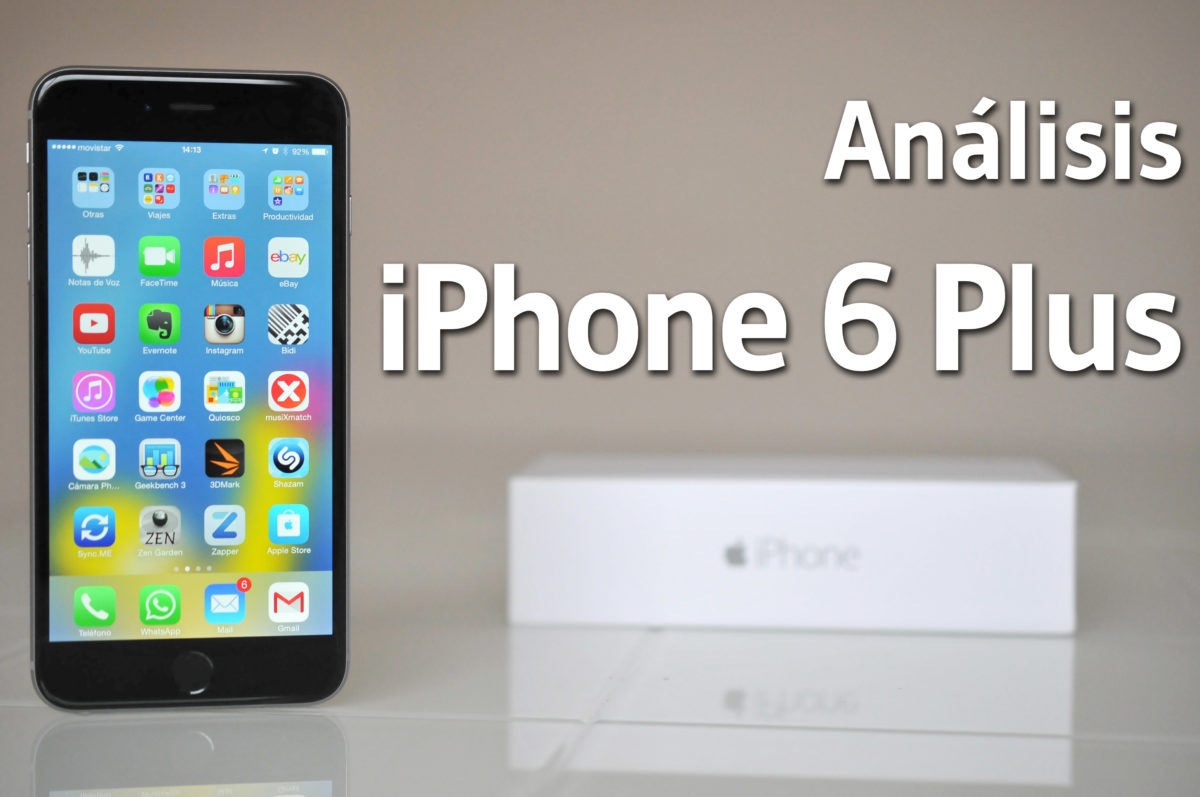 Análisis del iPhone 6 Plus y opinión