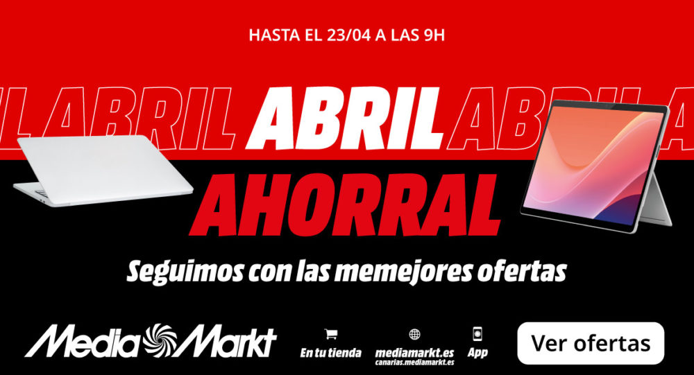 MediaMarkt lanza «Abril Ahorral»: Ofertas en televisores, móviles, audio y hogar conectado Ofertas de abril en Media Markt: laptops y tablets con descuentos hasta el 23/04 a las 9h. ¡Ahorra ya!