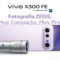 vivo X300 FE llega a España: precio, características y todo sobre el nuevo gama alta compacto Smartphone vivo X300 FE con cámara ZEISS, diseño compacto y profesional, fondo blanco, lente adicional al frente.
