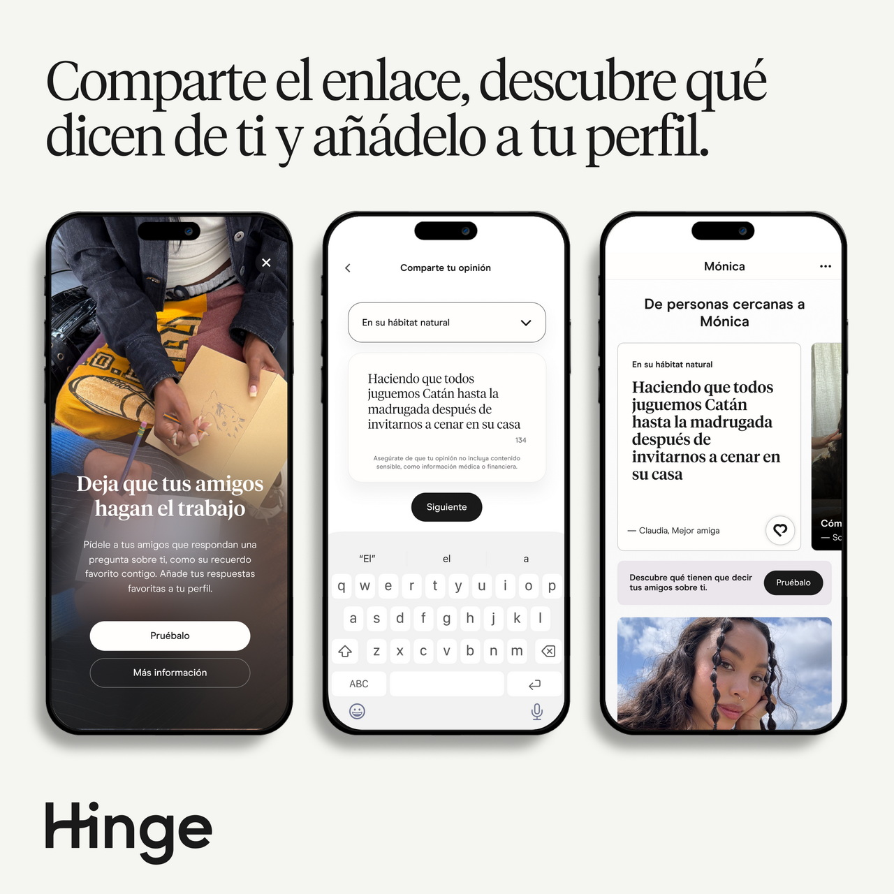 Aplicación Hinge mostrando función para compartir opiniones de amigos en el perfil a través de un enlace.