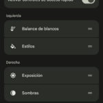 Pantalla de configuración de controles de acceso rápido en la cámara, opciones para balance de blancos, exposición y más.